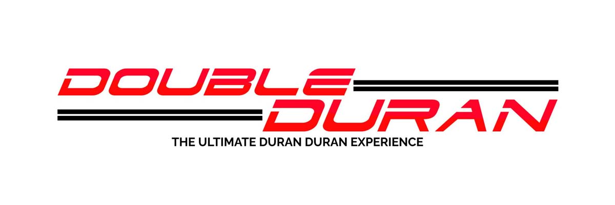 Double Duran "The Ultimate Duran Duran Experience"