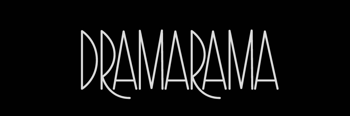 Dramarama