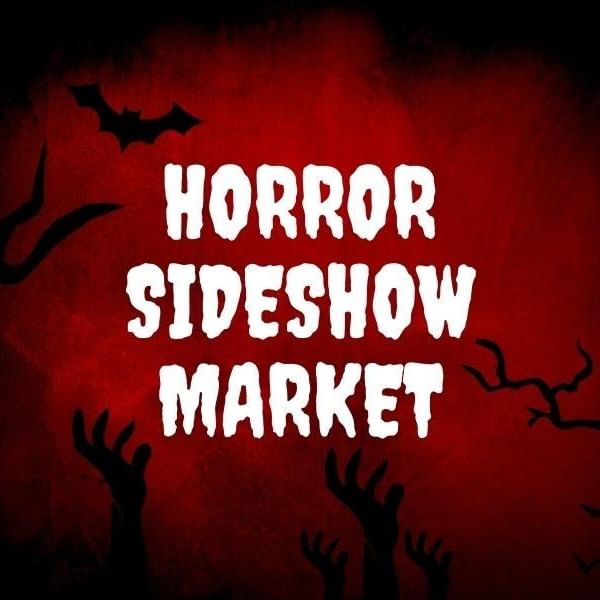 Horror Sideshow Market