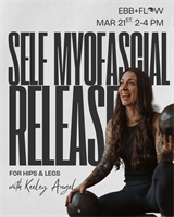 Self-Myofascial Release for Hips & Legs with Keely Angel