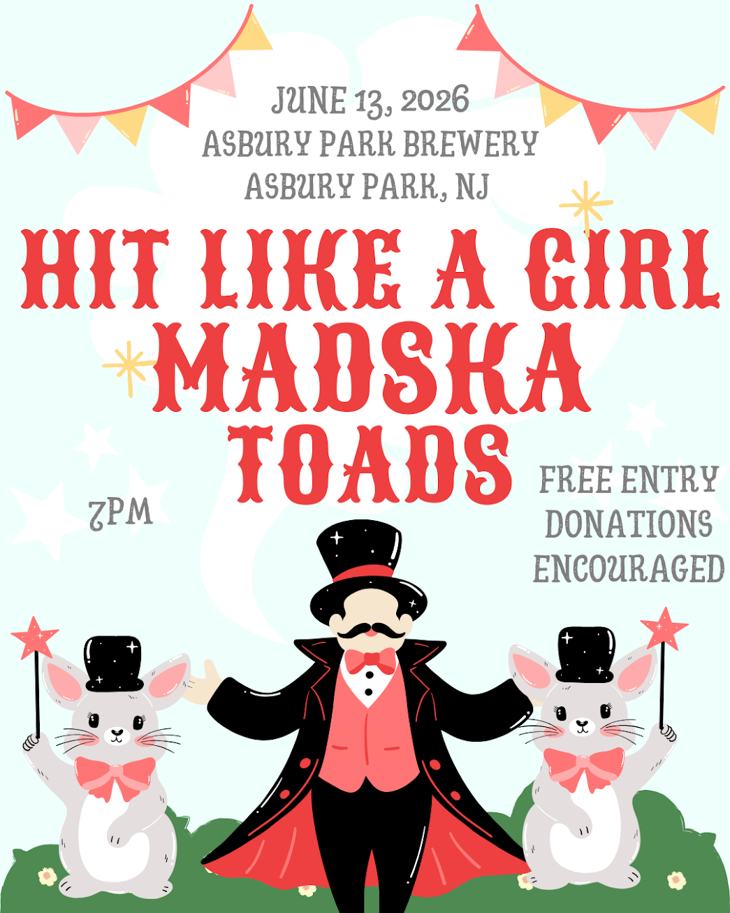 Hit Like a Girl / Madska / Toads