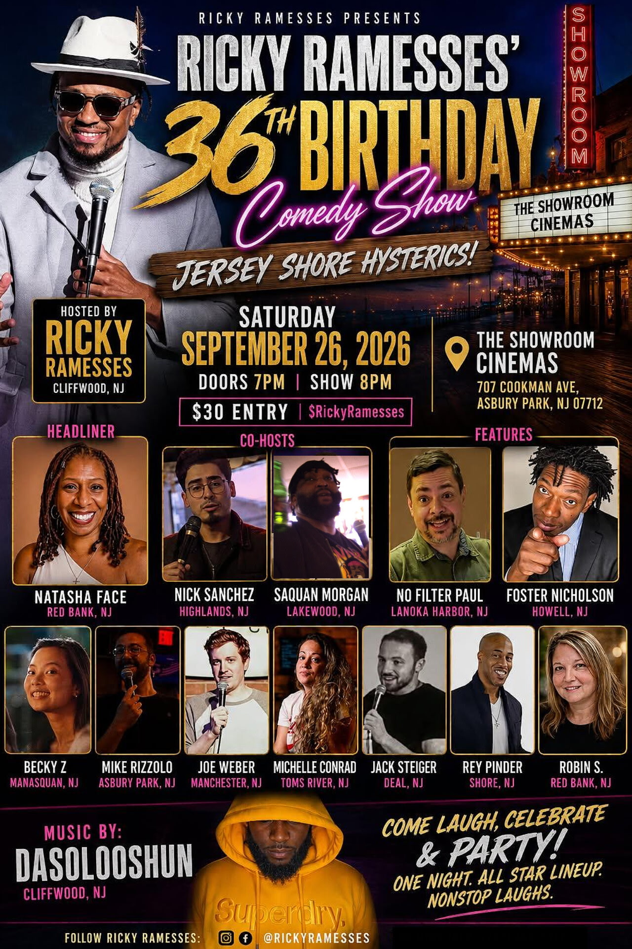 Ricky Ramessses' 36th Birthday Comedy Show