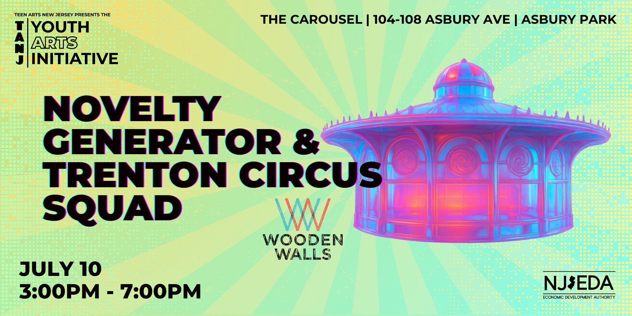 Teen Arts New Jersey Presents The Youth Arts Initiative: Novelty Generator & Trenton Circus Squad