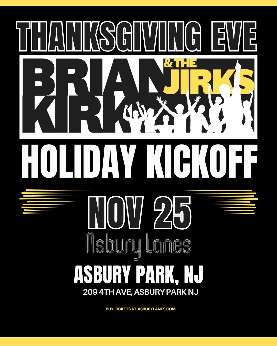 Brian Kirk & The Jirks: Thanksgiving Eve Holiday Kickoff