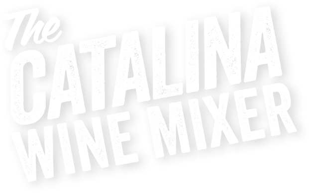 The Catalina Wine Mixer