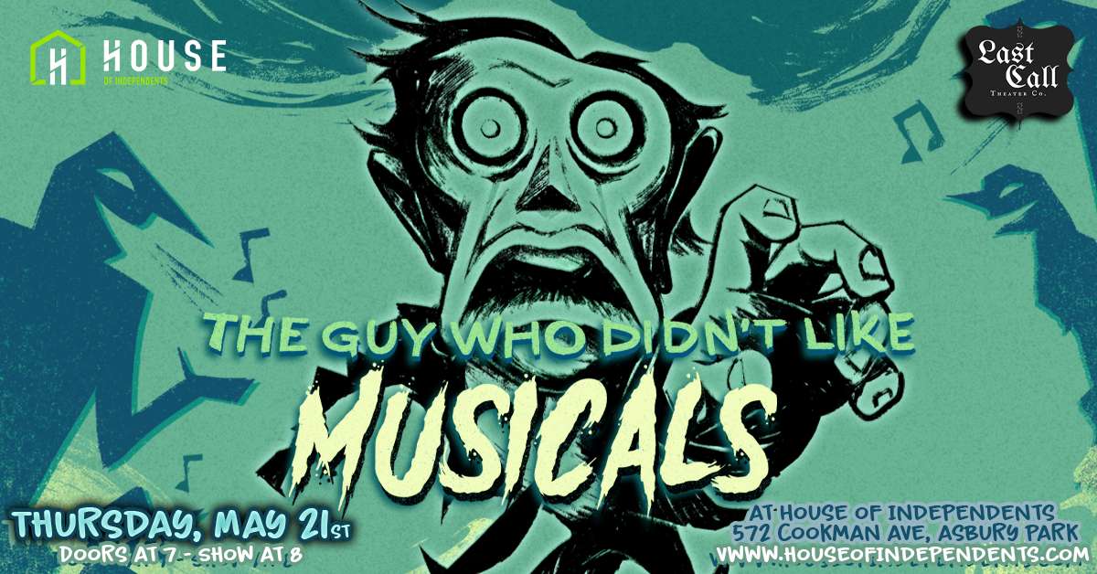 The Guy Who Didn't Like Musicals