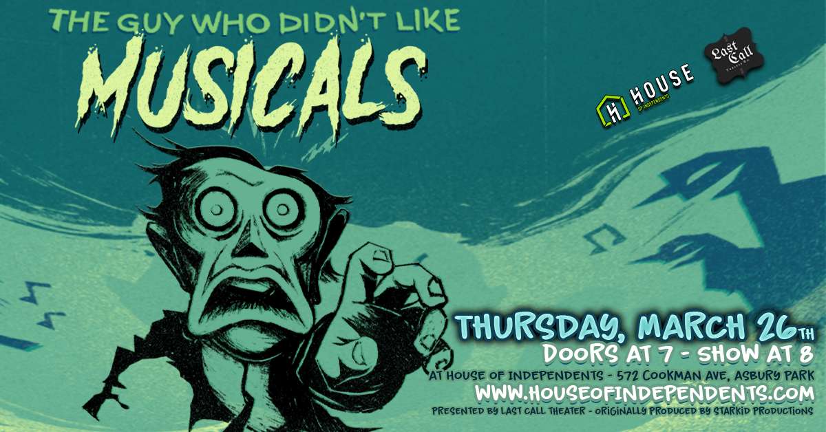 The Guy Who Didn't Like Musicals