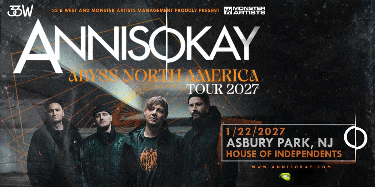 ANNISOKAY "ABYSS NORTH AMERICA TOUR"