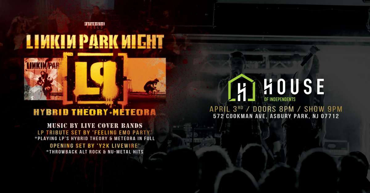 Linkin Park Night: Hybrid Theory & Meteora Tribute