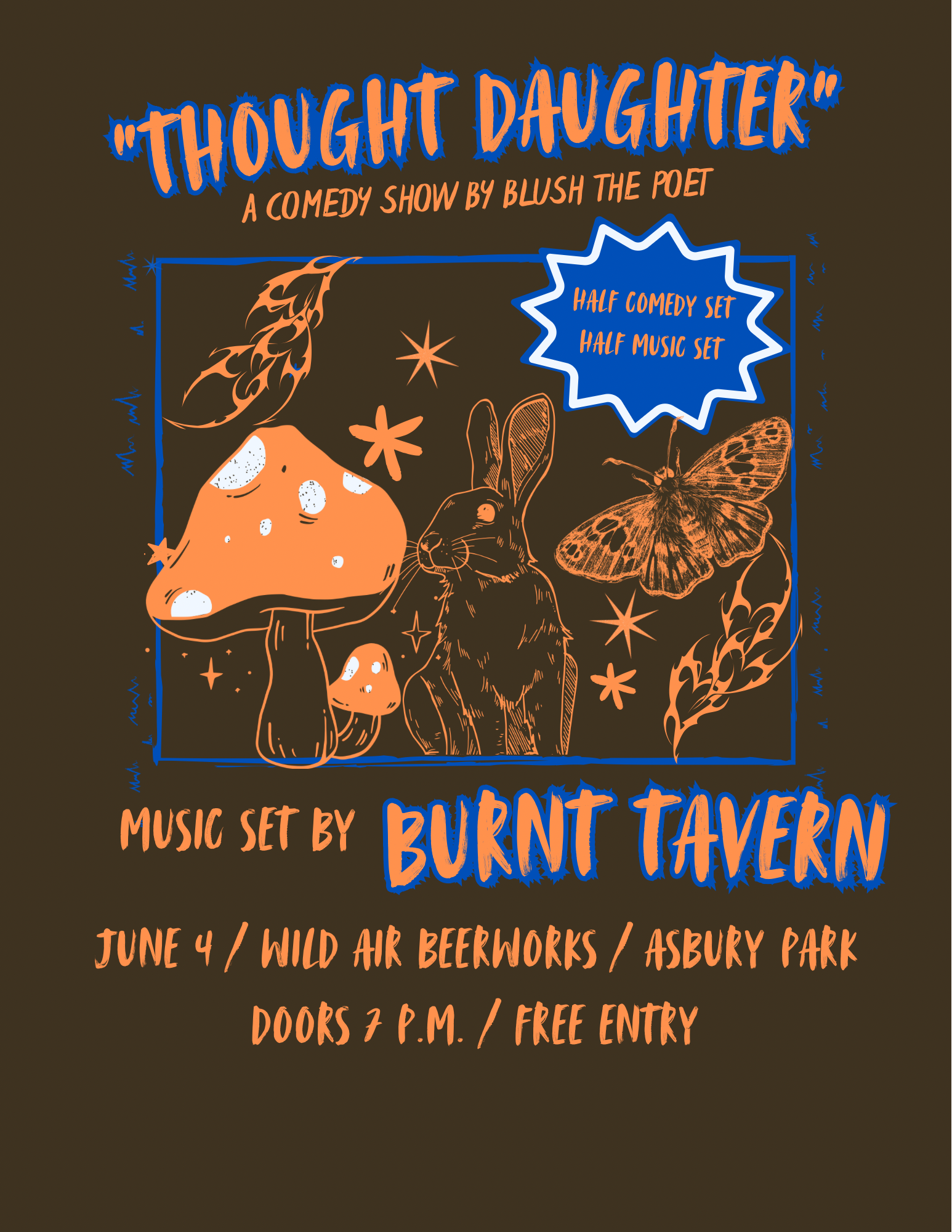 Blush The Poet: "Thought Daughter" with Burnt Tavern