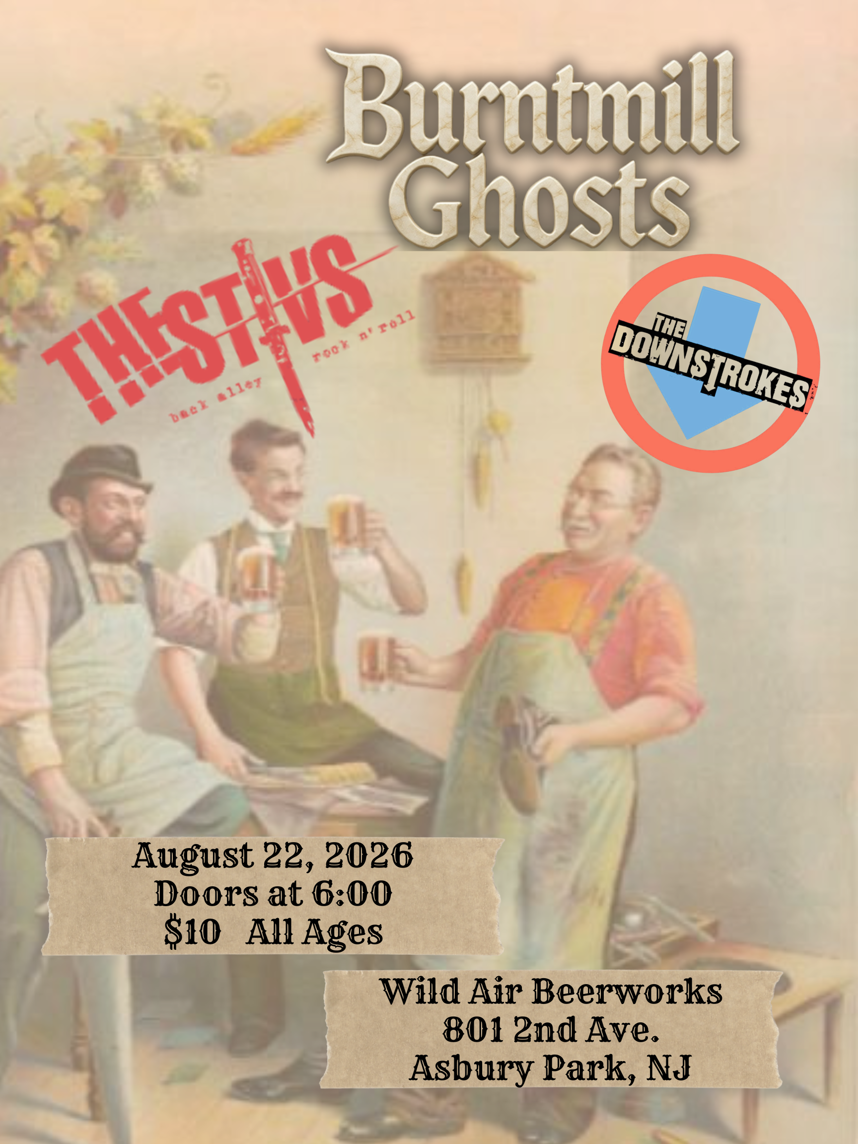 Burntmill Ghosts, THEST!VS, and THE DOWNSTROKES