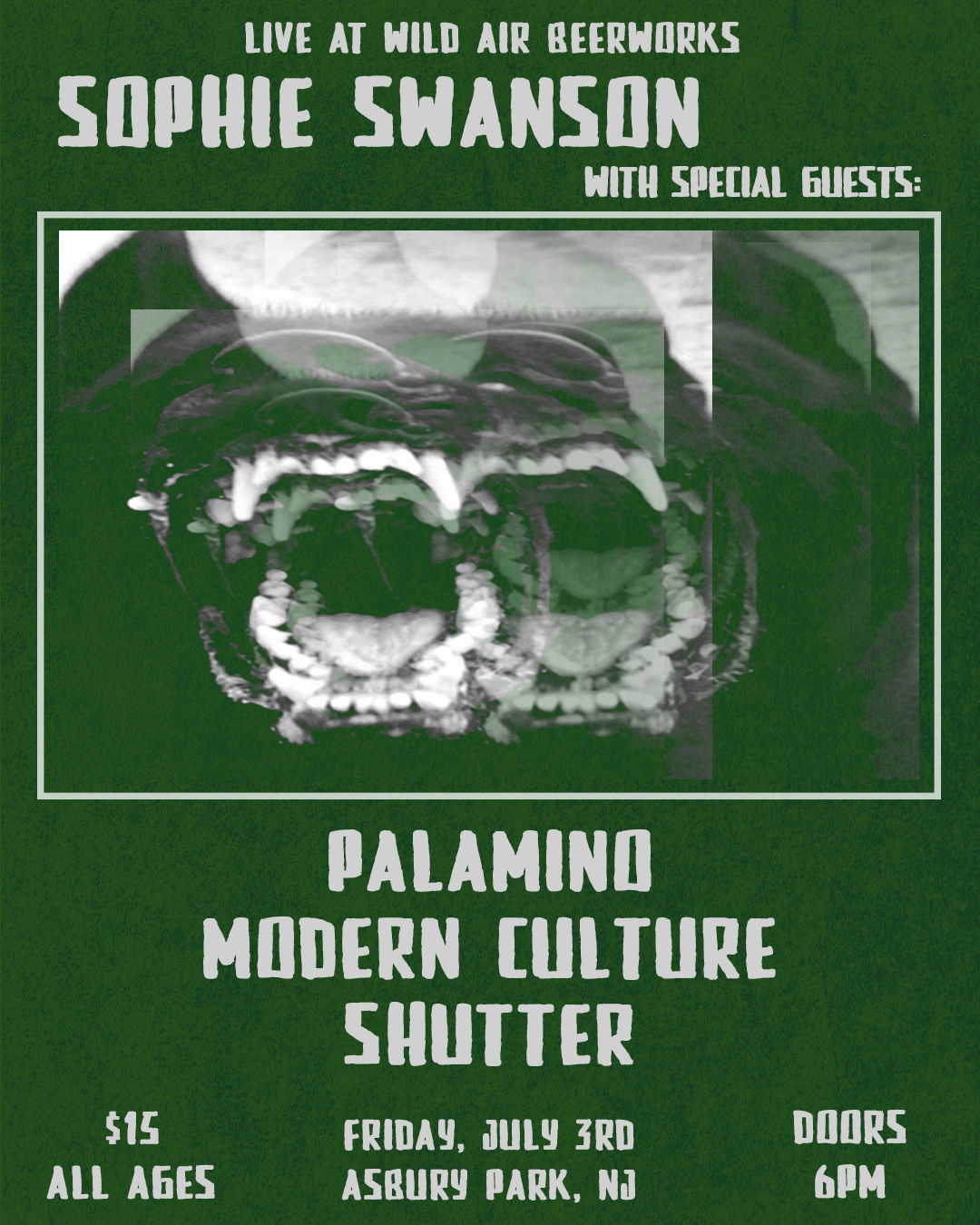 SOPHIE SWANSON WITH SPECIAL GUESTS: PALAMINO, MODERN CULTURE, SHUTTER