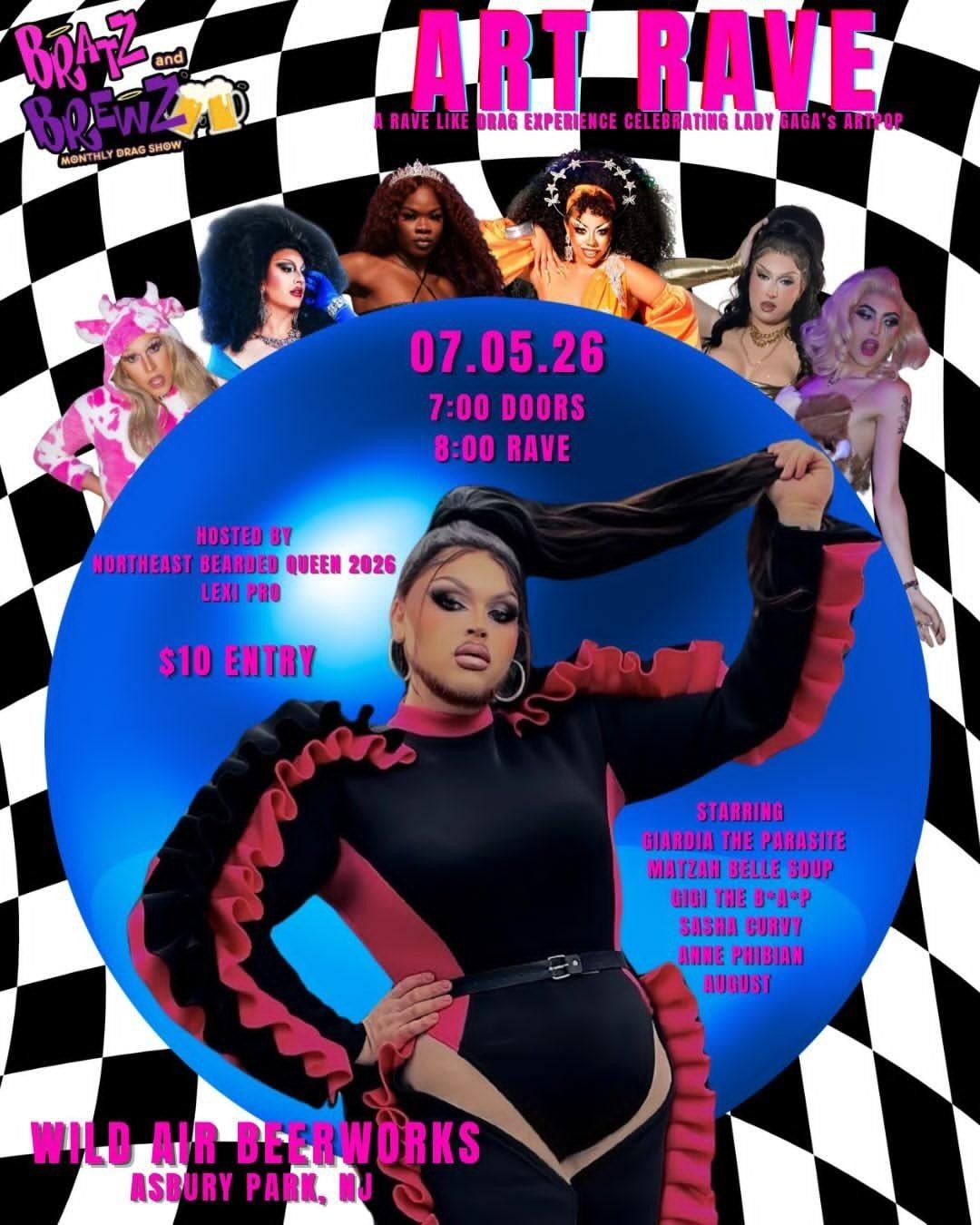ART RAVE: A Rave Like Drag Experience Celebrating Lady Gaga's ARTPOP (Bratz and Brewz Monthly Drag Show)