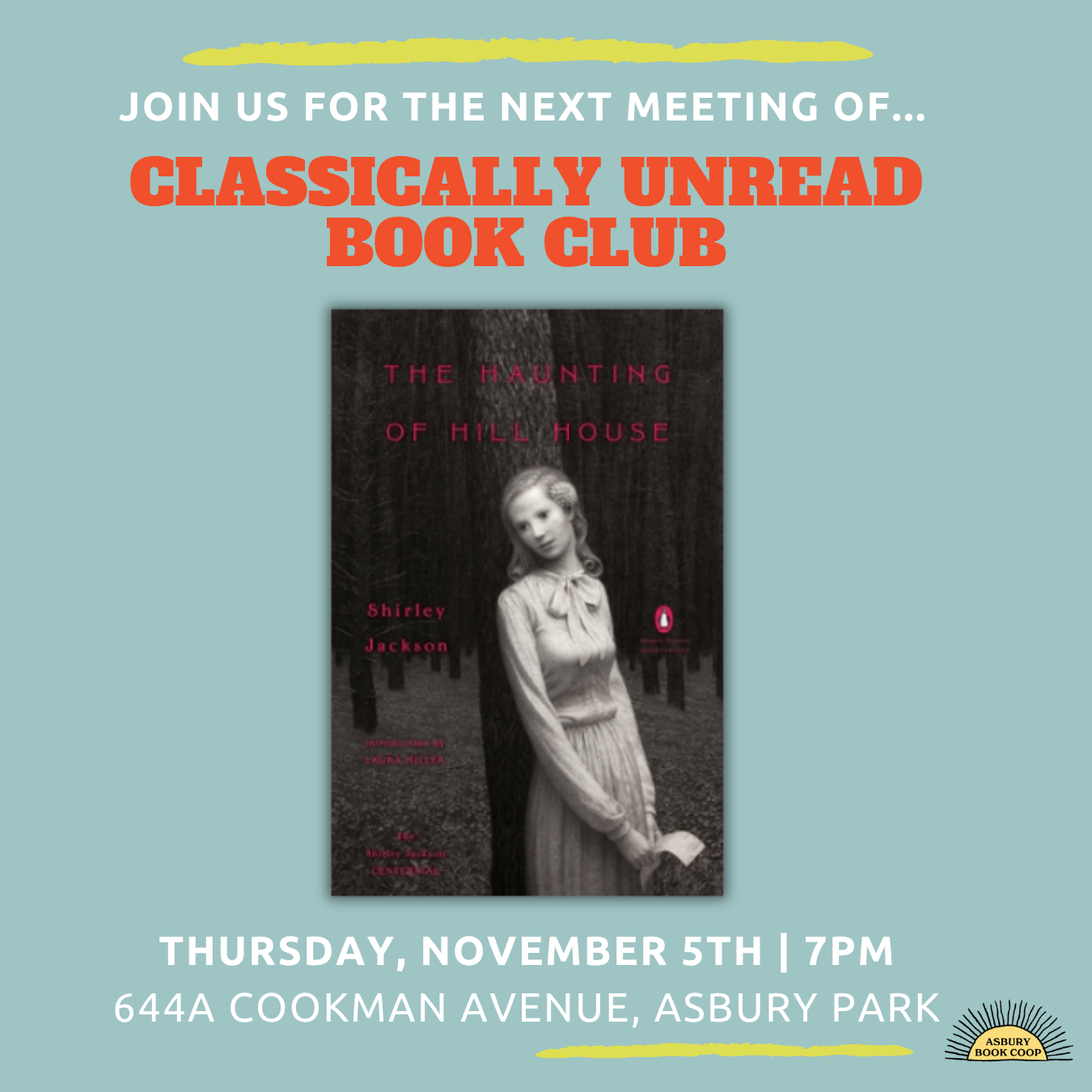 Classically Unread Book Club: The Haunting of Hill House by Shirley Jackson