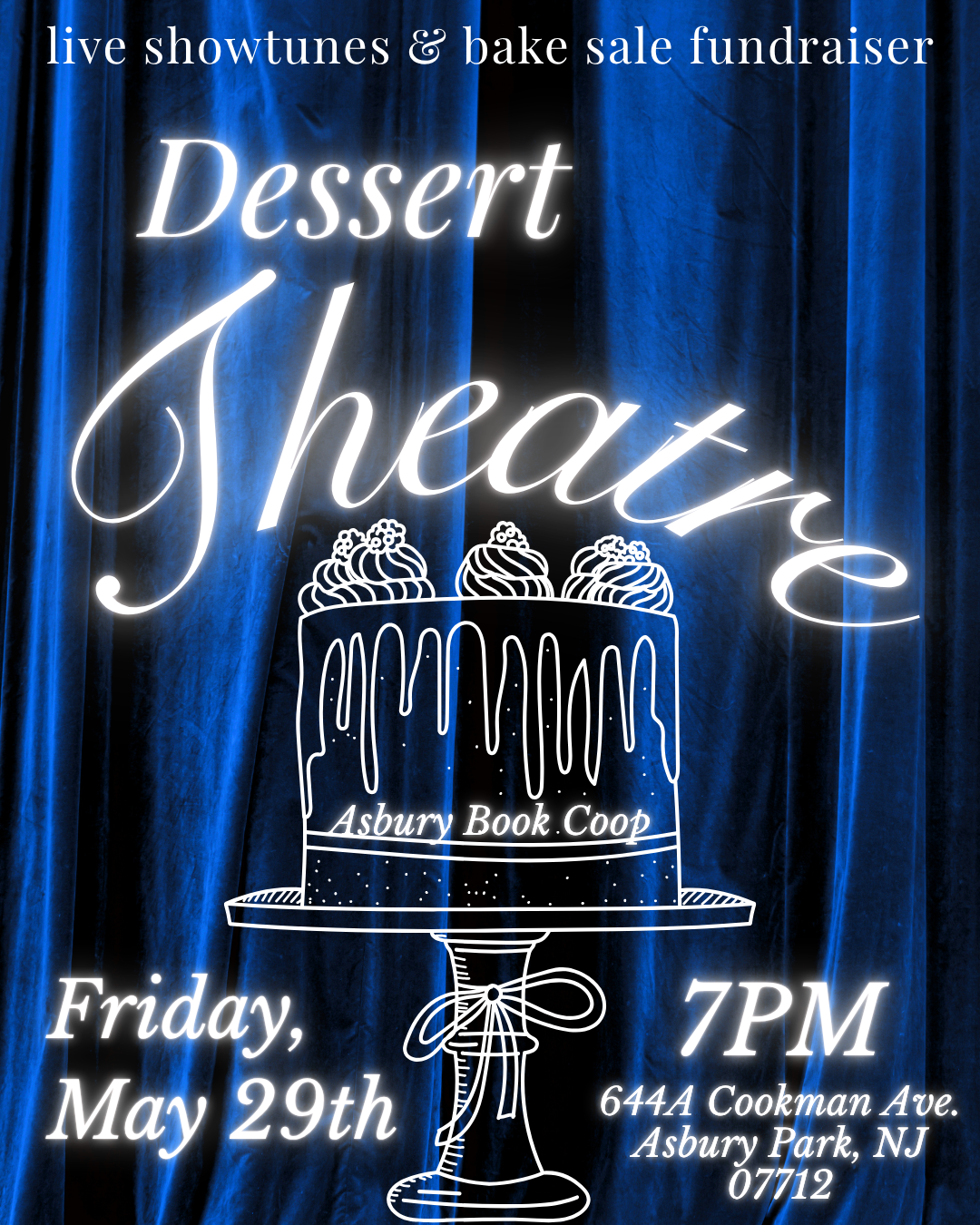 Dessert Theatre
