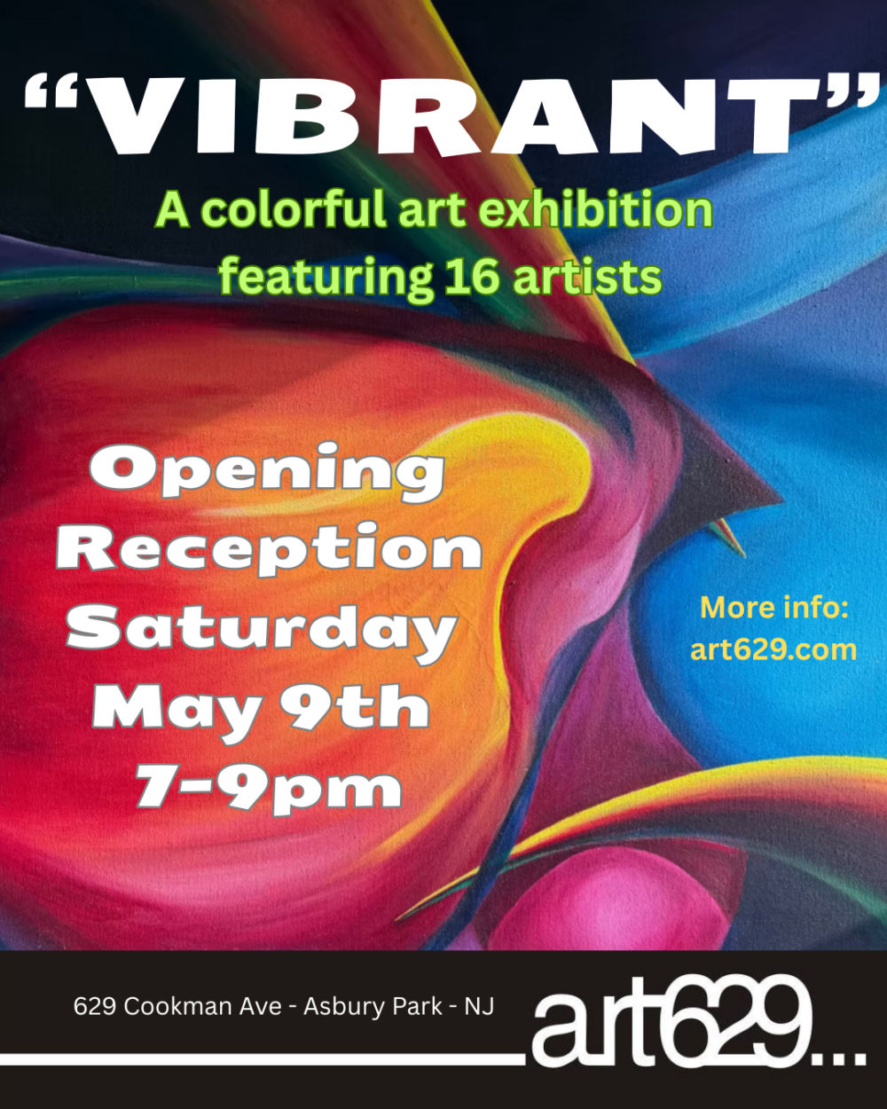 “Vibrant” – A Colorful Art Exhibit Opening Reception at art629 Gallery