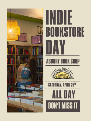 Celebrate Indie Bookstore Day at Asbury Book Cooperative!