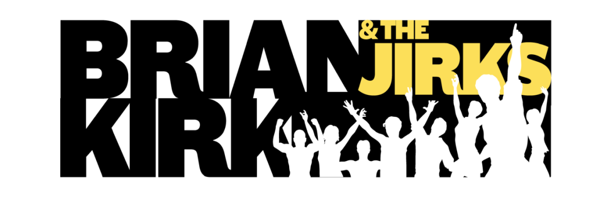 Brian Kirk & the Jirks