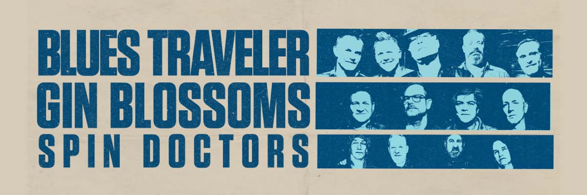 Blues Traveler, Gin Blossoms & Spin Doctors