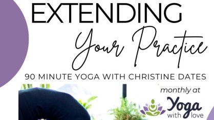 Extending Your Practice: A Monthly Yoga Workshop (Hips)