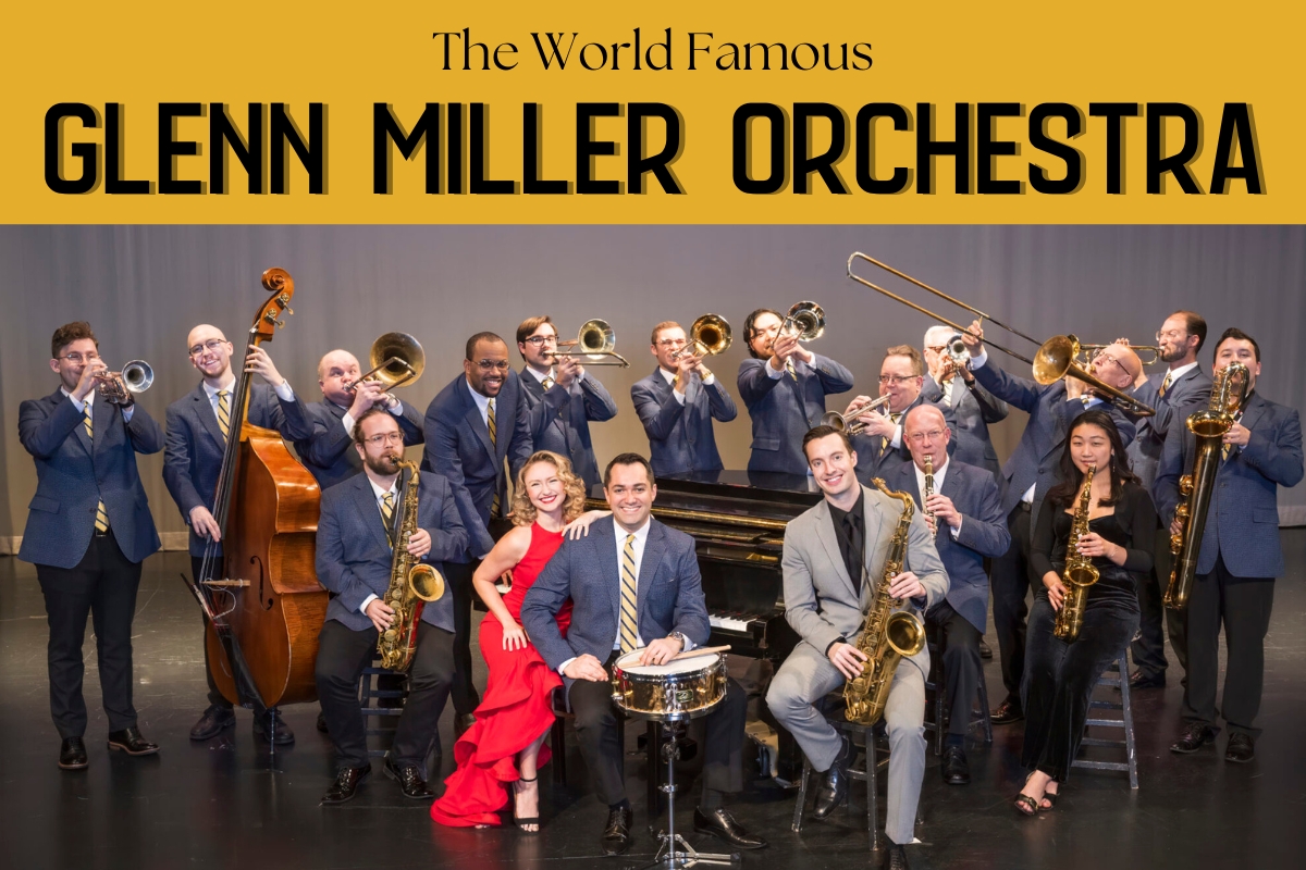 The World Famous Glenn Miller Orchestra
