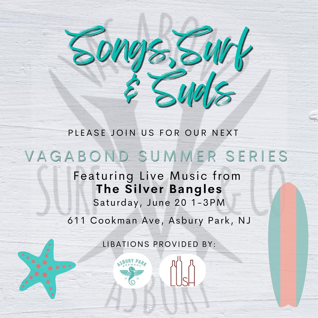 Songs, Surf & Suds: Vagabond Summer Series ft. The Silver Bangles