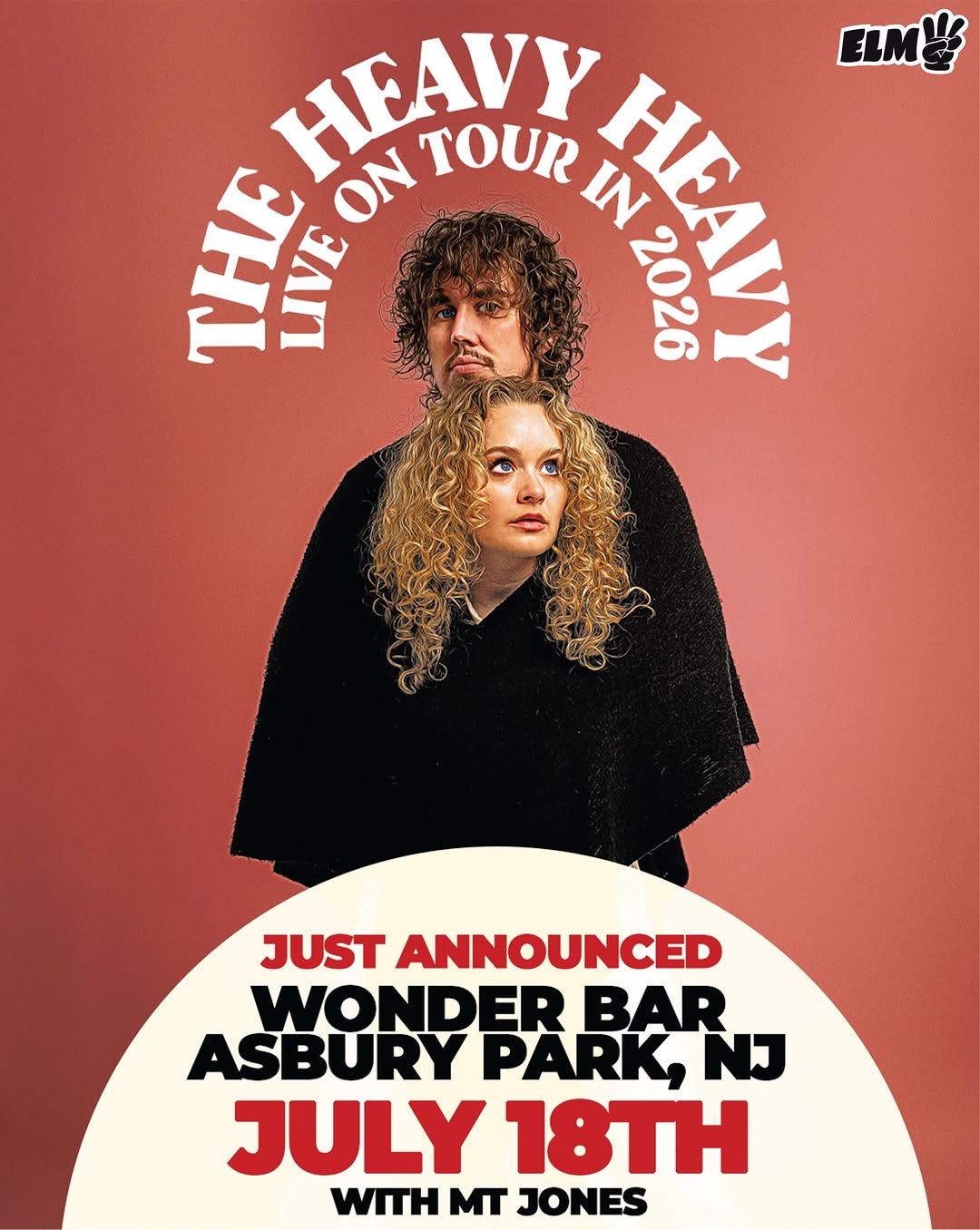 The Heavy Heavy Live on Tour with MT Jones