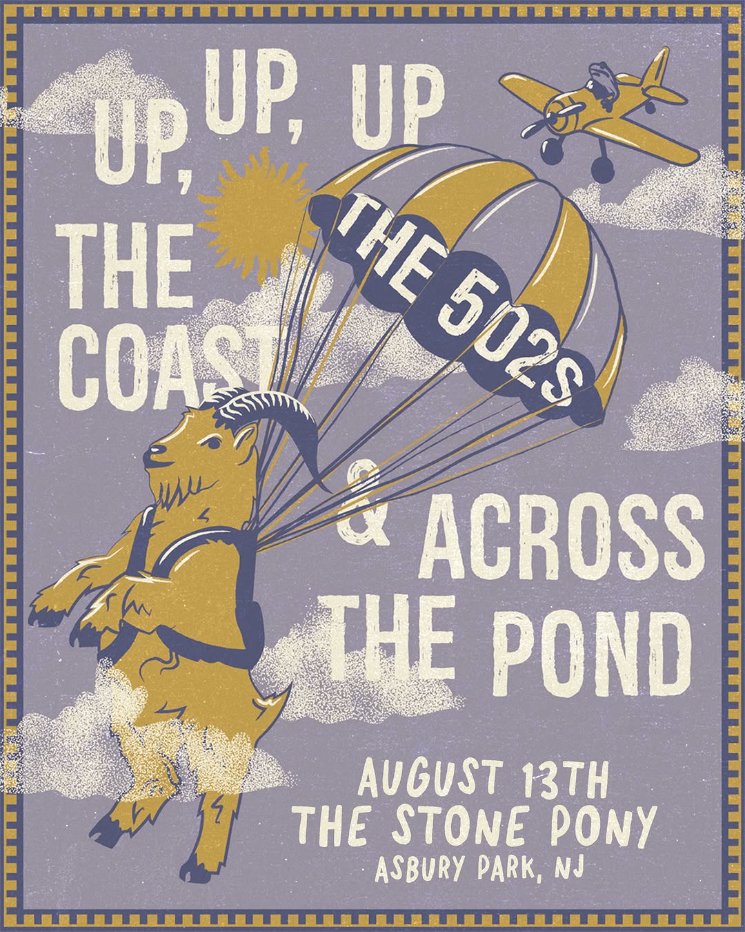 The 502s: Up, Up, Up the Coast & Across the Pond