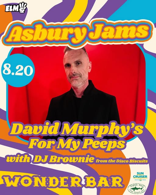 Asbury Jams: David Murphy’s For My Peeps with DJ Brownie