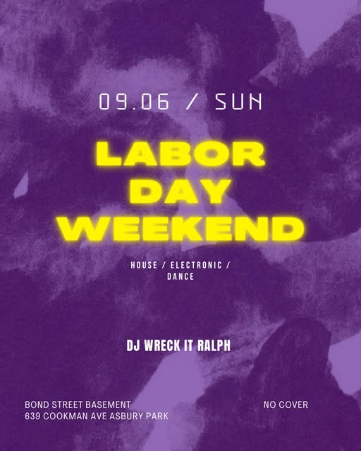 Labor Day Weekend: DJ Wreck It Ralph