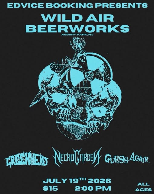 EdVice Booking Matinee: Guess Again, Necrogarden, and Greenhead