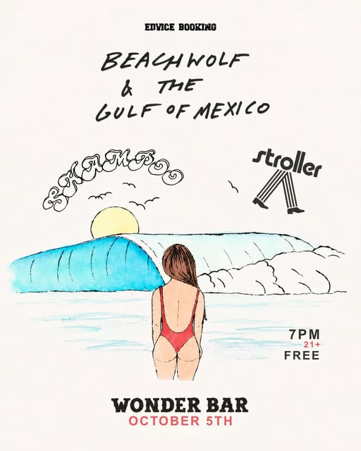 Edvice Happy Mondays: Beachwolf & The Gulf of Mexico, Shampoo, Stroller