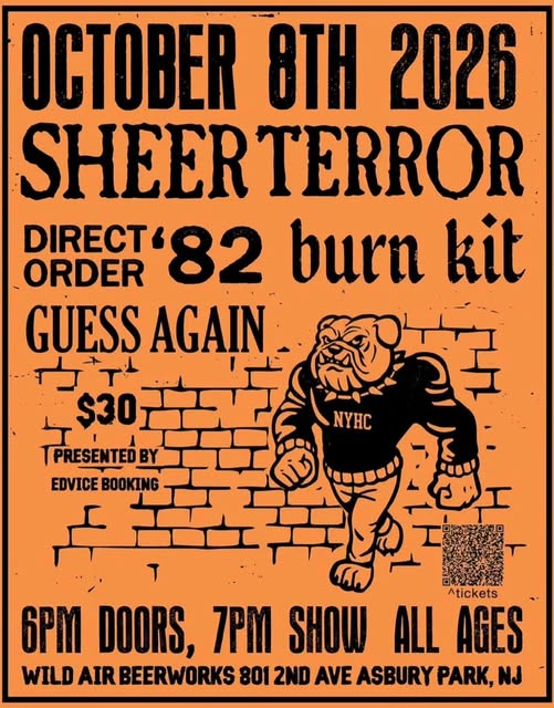 Sheer Terror with Direct Order '82, Burn Kit, and Guess Again