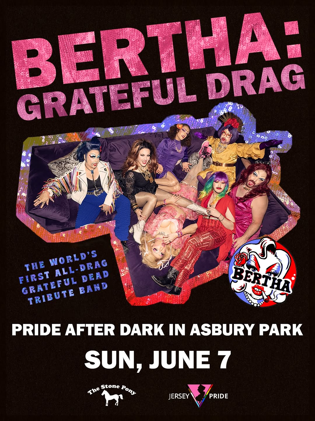 BERTHA: Grateful Drag