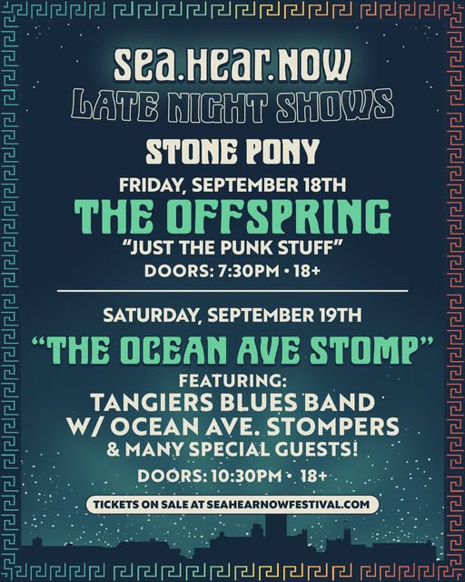 Sea.Hear.Now Late Night: "The Ocean Ave Stomp"