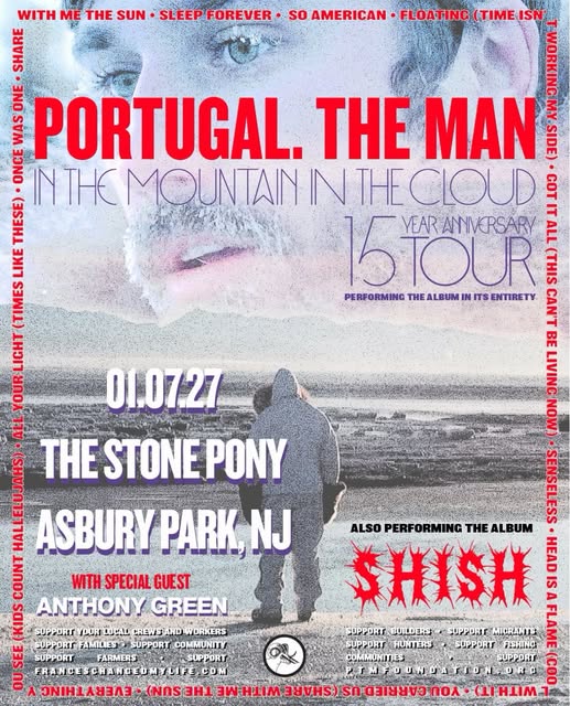 Portugal. The Man: In the Mountain in the Cloud 15 Year Anniversary Tour