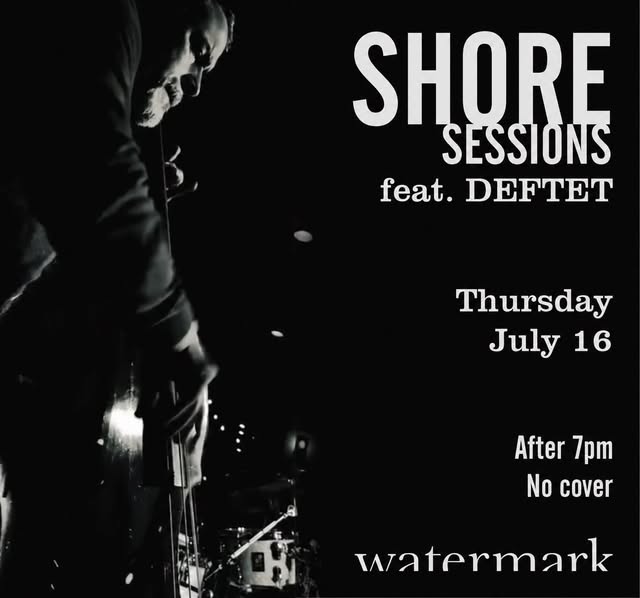 Shore Sessions feat. DEFTET