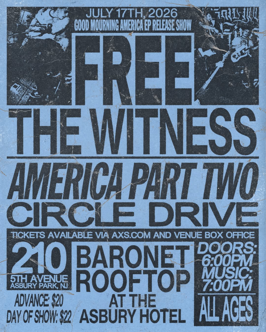 Free The Witness: Good Mourning America EP Release Show
