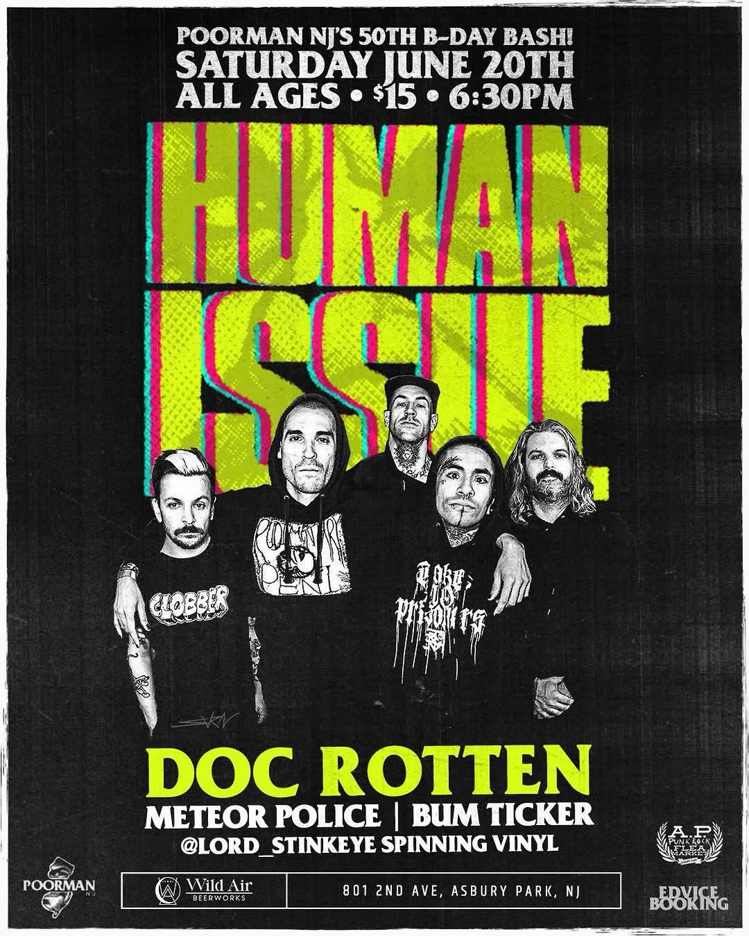 Poorman NJ's 50th B-Day Bash! HUMAN ISSUE, DOC ROTTEN, METEOR POLICE, BUM TICKER
