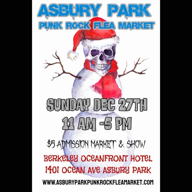 Asbury Park Punk Rock Flea Market: Holiday Hangover Edition & Music Showcase