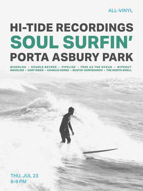Hi-Tide Recordings Soul Surfin’ at Porta