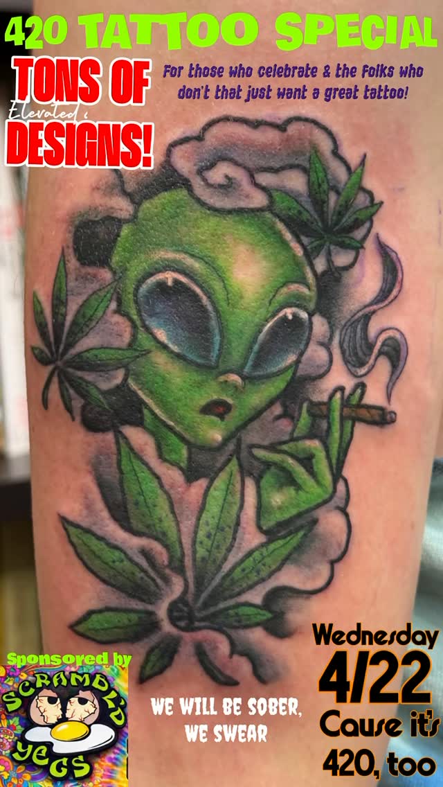 420 Tattoo Special