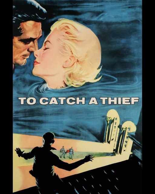 Hitchcock'tober: To Catch a Thief (1955)