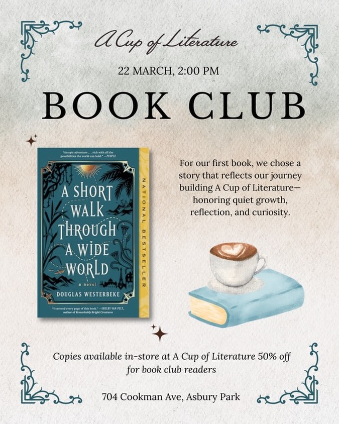 A Cup of Literature Book Club: A Short Walk Through a Wide World