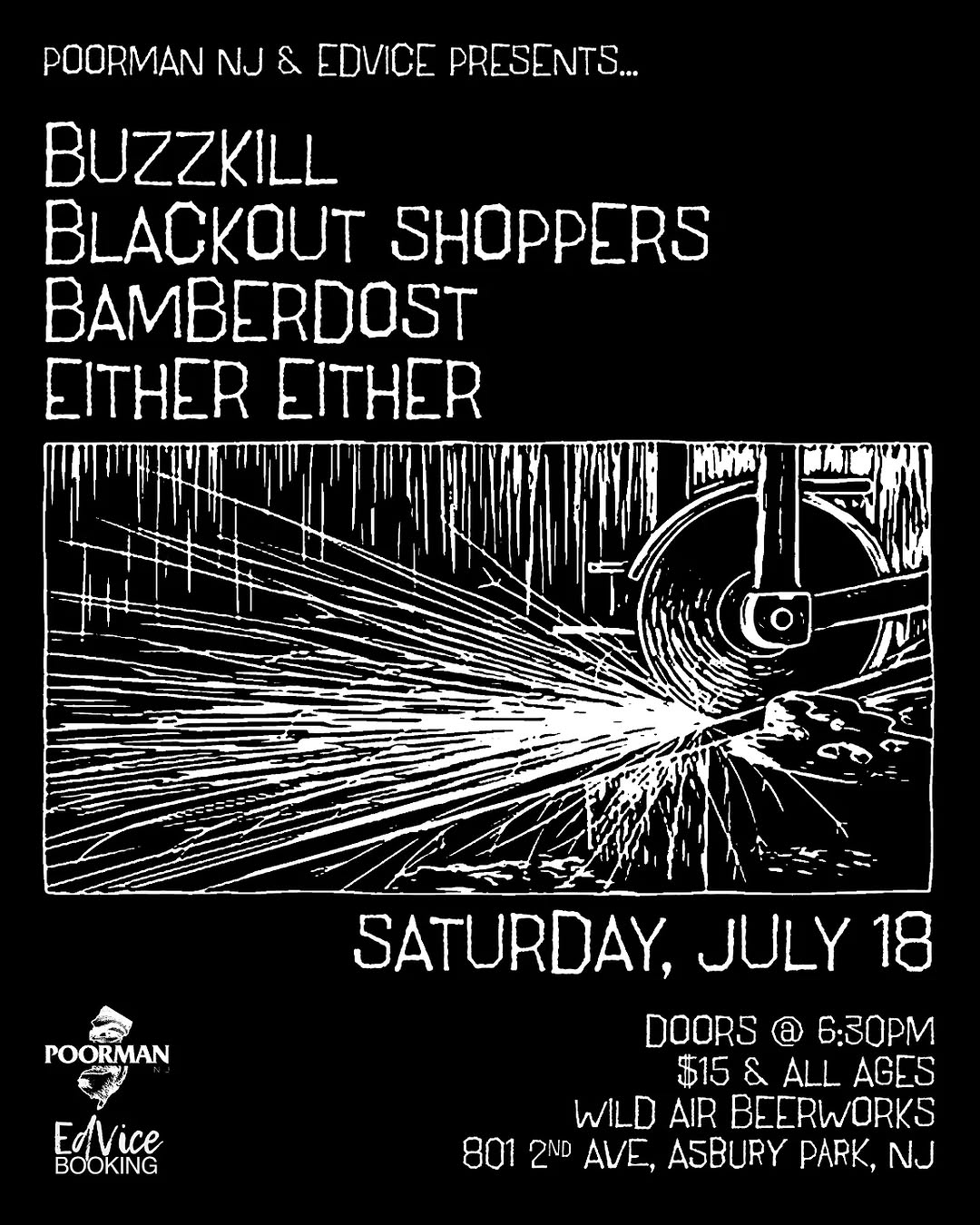 Poorman NJ & Edvice Present: Buzzkill, Blackout Shoppers, Bamberdost, Either Either