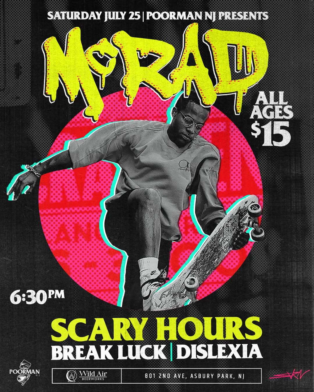McRad, Scary Hours, Break Luck, Dislexia