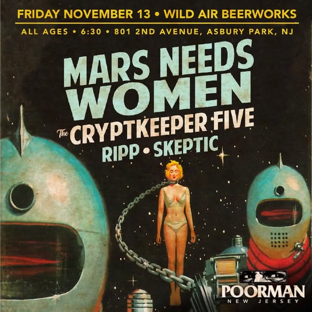 Mars Needs Women with The Cryptkeeper Five, Ripp & Skeptic