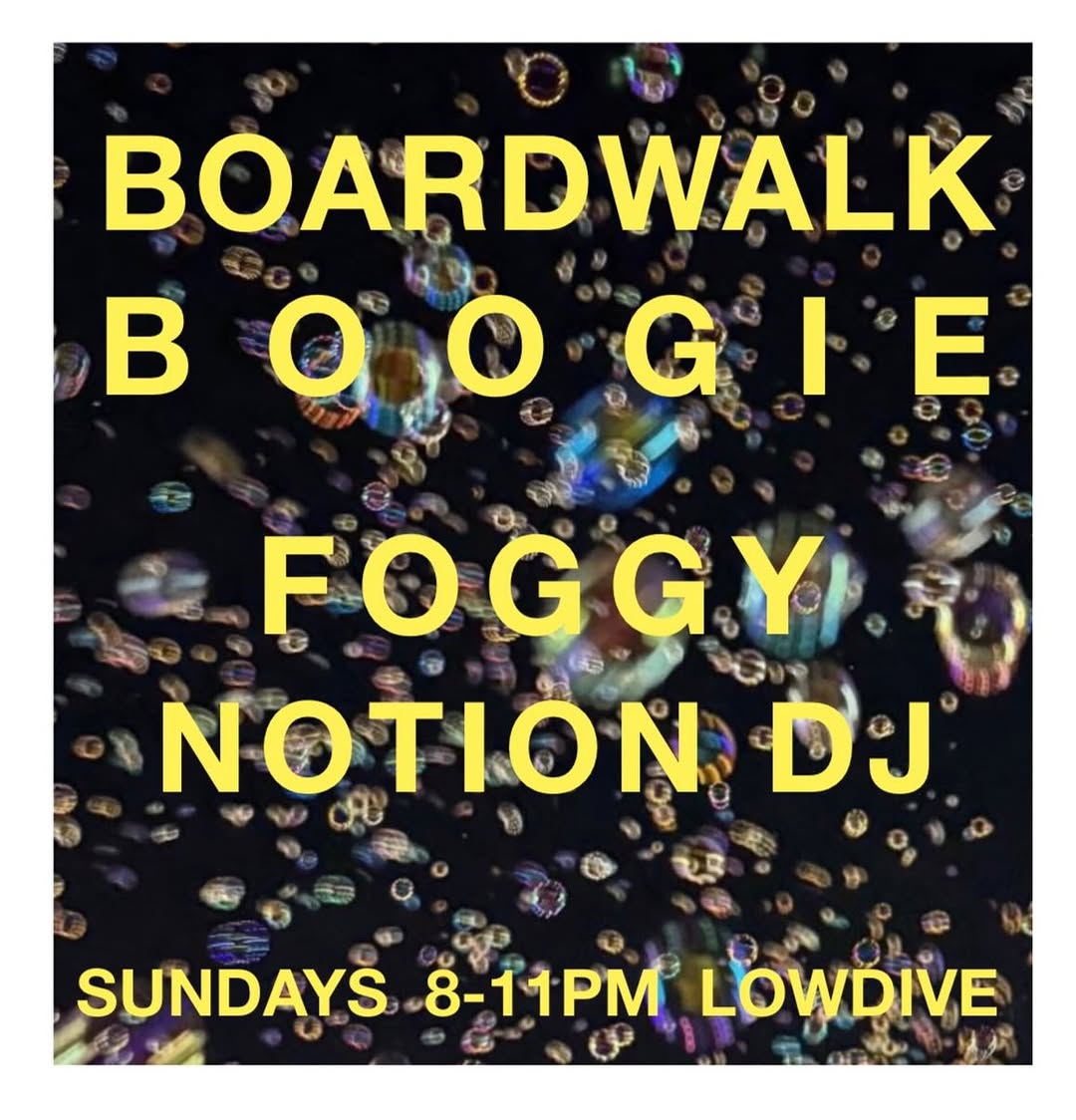 Boardwalk Boogie 2026 Season Opener: Foggy Notion DJ