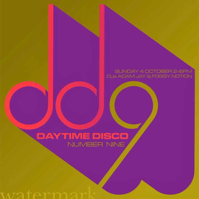 Daytime Disco Number Nine