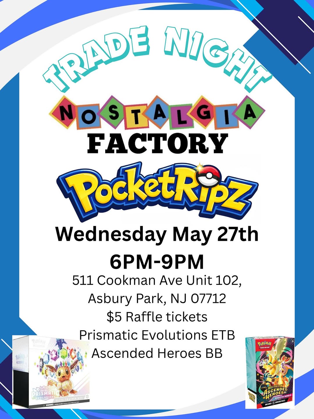 Trade Night at Nostalgia Factory